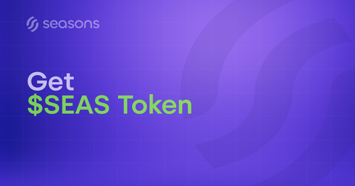 Seasons v2 Get $SEAS Token — Onboarding Guide Card.png