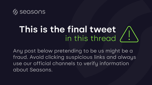 Seasons SAFU Message Banner — "Final Tweet in Thread" Anti-Impersonation Closer.png