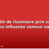 Planurile de iluminare prin sateliți ar putea influența somnul oamenilor
