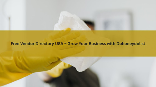 Free Vendor Directory USA – Grow Your Business with Dohoneydolist.jpg