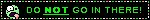 donotgo.gif