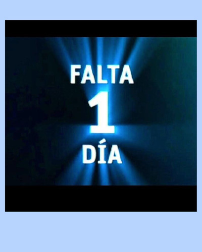 Solo falta 1 día.jpg