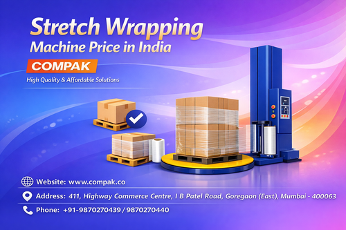 Stretch Wrapping Machine Price in India | Compak - Best Industrial Packaging Solutions.png