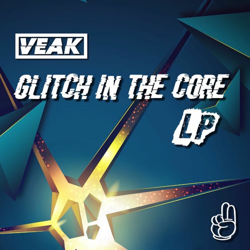 00 veak glitch in the core lp (ds045) web 2025 cover.jpg