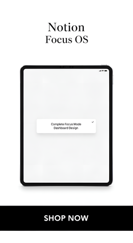 51 Notion Focus Mode Dashboard T 1 20260413 174315 x4.png