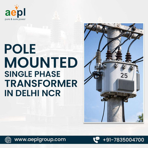 Pole Mounted Single Phase Transformers in Delhi NCR For Efficient Distribution.jpg