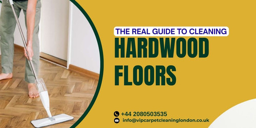 THE REAL GUIDE TO CLEANING HARDWOOD FLOORS.jpg