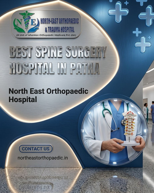 Top Spine Surgery Hospital in Patna- North East Orthopaedic Hospital.jpg