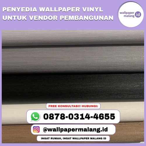 Penyedia wallpaper vinyl untuk vendor pembangunan.jpg
