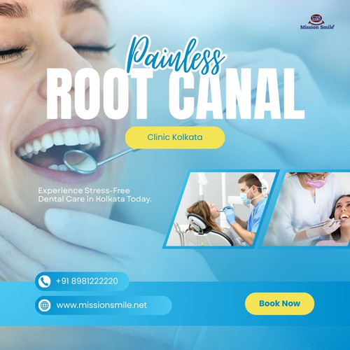 Trusted Painless Root Canal Clinic Kolkata for Gentle Treatments.jpg