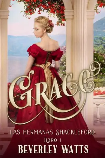 grace las hermanas shackleford libro 1 beverley watts.webp