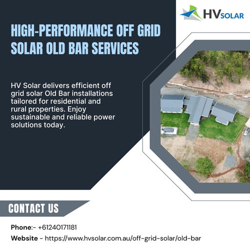 High Performance Off Grid Solar Old Bar Services.jpg