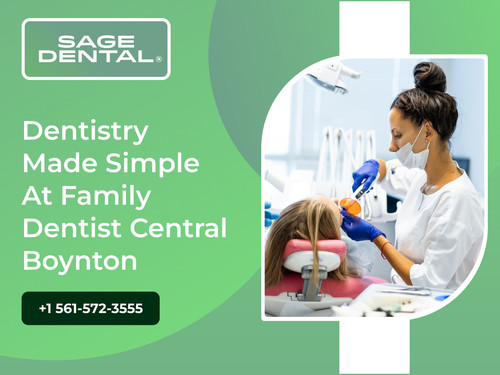 Dentistry Made Simple at Family Dentist Central Boynton.jpg