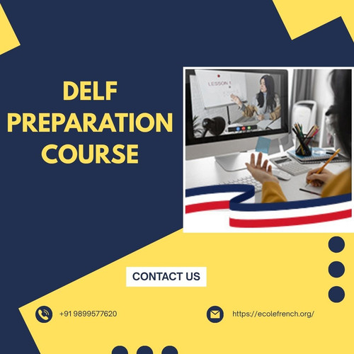 Top DELF Preparation Course in India with Expert Trainers.jpg