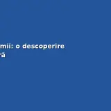 Structura lumii: o descoperire revoluționară