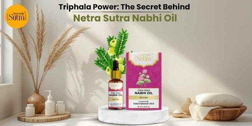 Enhance Eye Wellness with Triphala  Netra Sutra Nabhi Oil.jpg