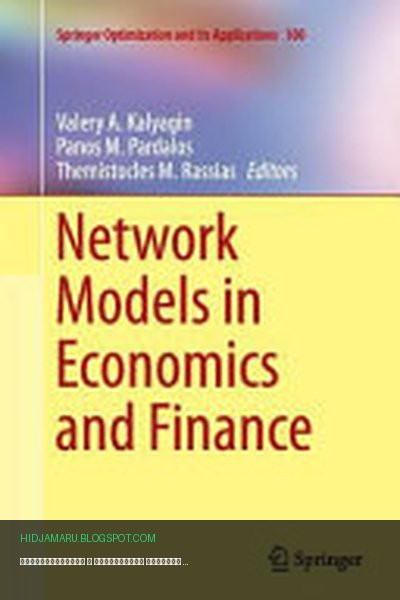 Обложка книги «Экономические и финансовые сетевые модели» - Valery A. Kalyagin, Panos M. Pardalos, Themistocles M. Rassias