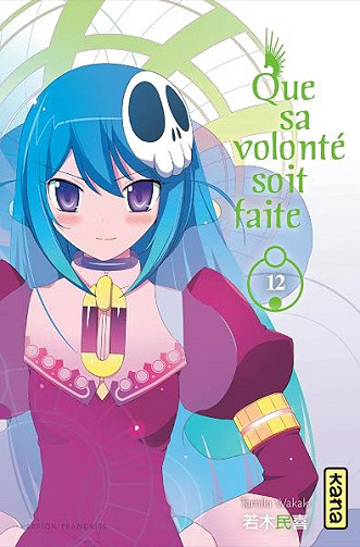 Que sa volonté soit faite - Tome 12 - Tamiki Wakaki