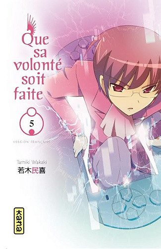 Que sa volonté soit faite - Tome 6 - Tamiki Wakaki