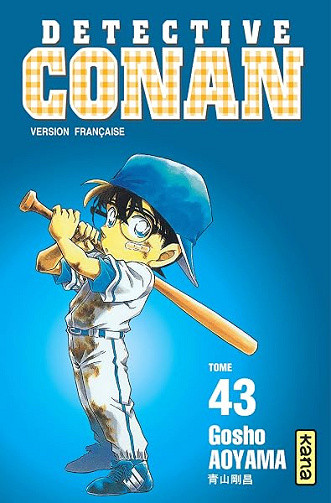 Détective Conan - Tome 43 - Gosho Aoyama Détective Conan - Tome 43 - Gosho Aoyama
