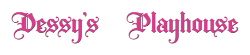 Dessy s Playhouse 7 10 2026.png