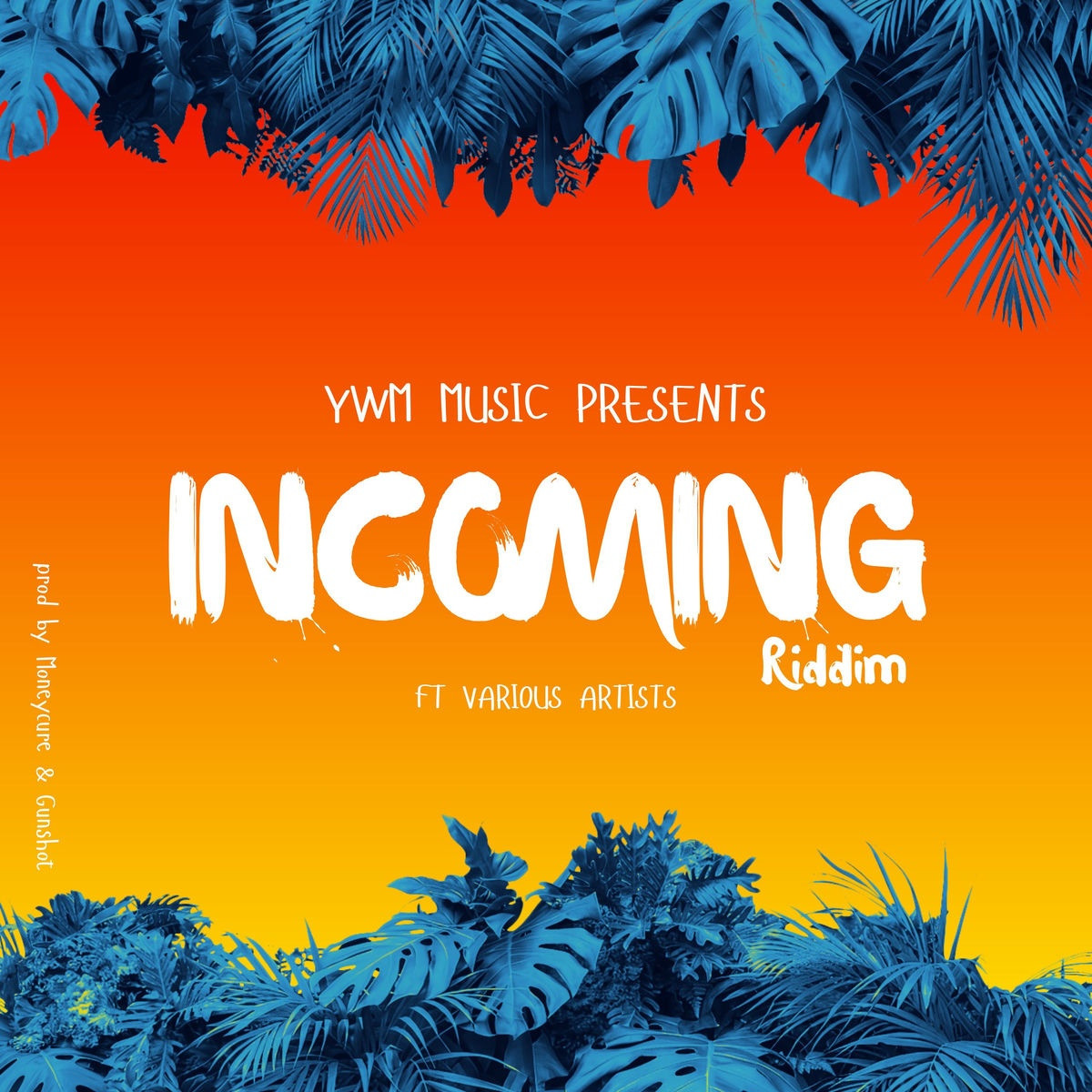 Incoming Riddim (Yuh Wah More) 2026
