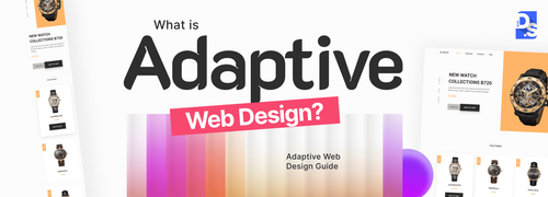 What is Adaptive Web Design? Examples & Key Benefits.png