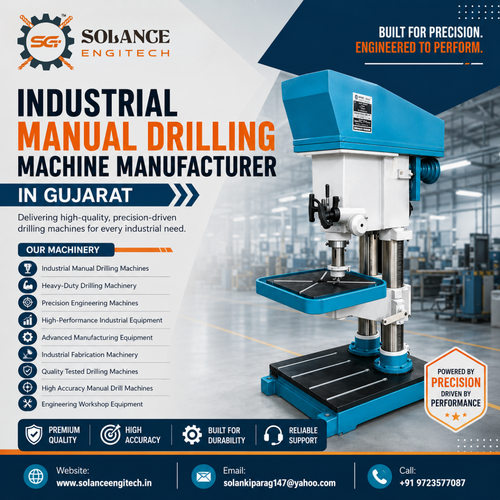 Best Industrial Manual Drilling Machine Manufacturer in Gujarat | Solance Engitech.png