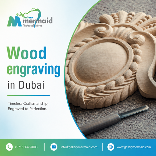 Wood engraving in Dubai – Premium Artistic Craftsmanship by Gallery Mermaid.png