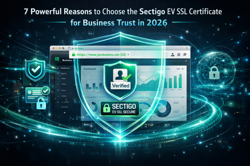 Sectigo EV SSL Certificate for Business Trust in 2026.png