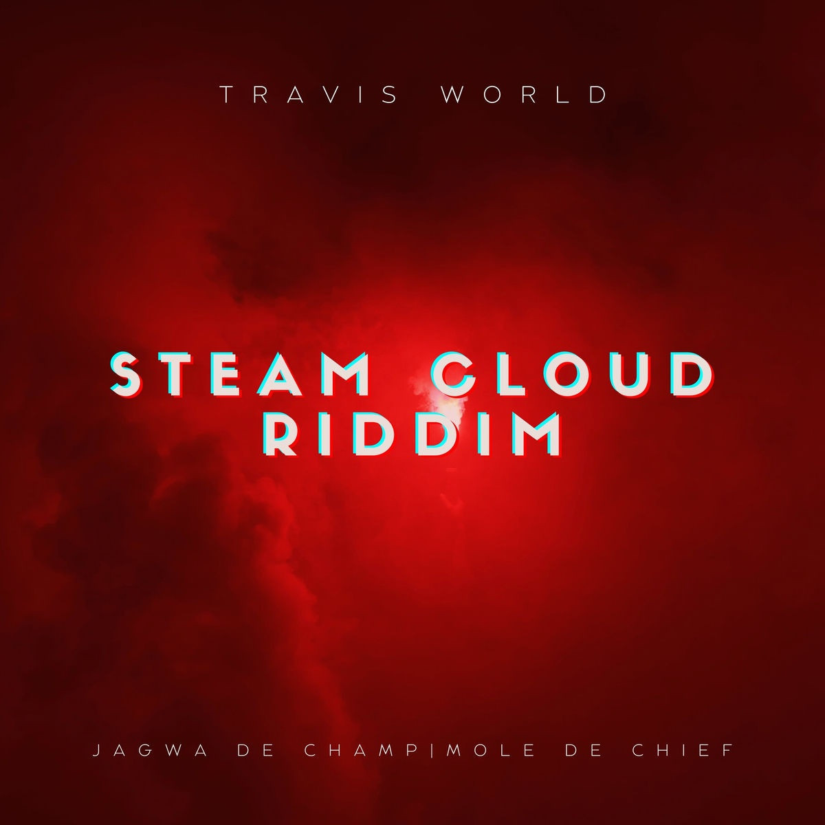 Steam Cloud Riddim (Monk &amp; Travis World) 2026