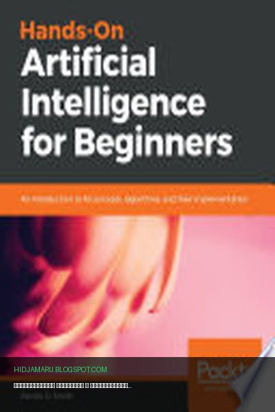 Обложка книги «Практическое введение в искусственный интеллект для начинающих» - David Dindi, Patrick D. Smith