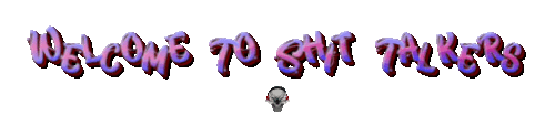 Welcome To Shit Talkers 5 29 2026 (3).gif