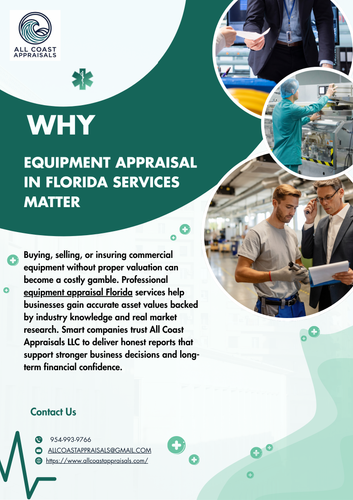 Why Equipment Appraisal in Florida Services Matter.png