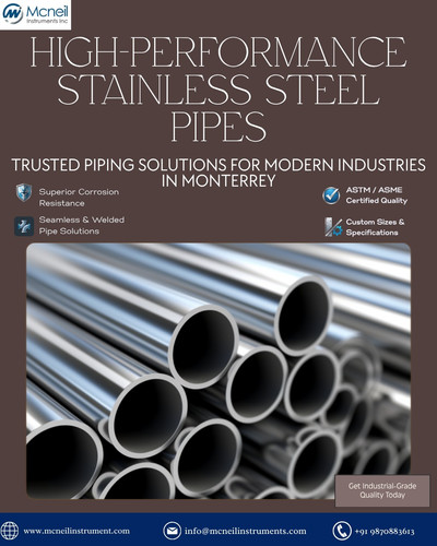 Pipes Manufacturer, Supplier & Exporter in Monterrey, Mexico | Mcneil Instrument.jpg
