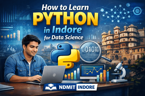 How to Learn Python in Indore for Data Science | NDMIT Indore.png
