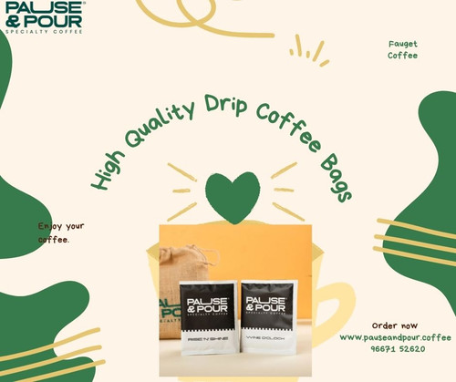 High Quality Drip Coffee Bags Pause and Pour.jpg