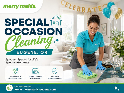 Special Occasion Cleaning Eugene | Get Your Home Ready for Guests.jpg