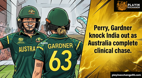 Australia Eliminate India Gardner Seal a Dominant Victory | Playinexchange.png