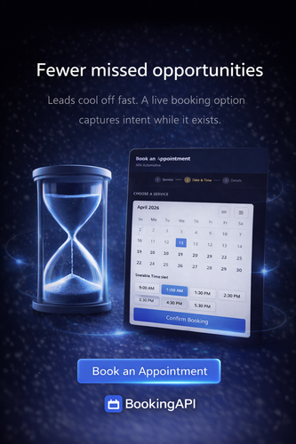 fewer missed opportunities leads cool off fast. a live booking option captures intent while it exist.png