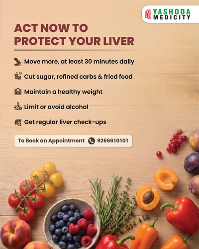 Protect Your Liver with Healthy Lifestyle Choices Expert Liver Care at Yashoda Medicity.jpg