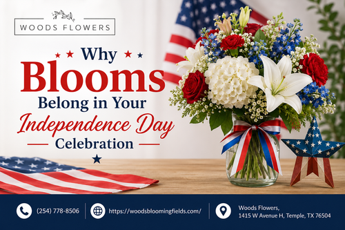 Why Blooms Belong in Your Independence Day Celebration.png
