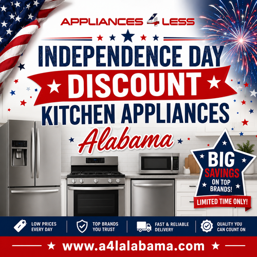 Looking for Independence Day Discount Kitchen Appliances Alabama?.png