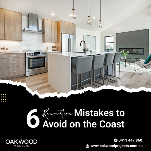 6 Renovation Mistakes to Avoid on the Coast.png