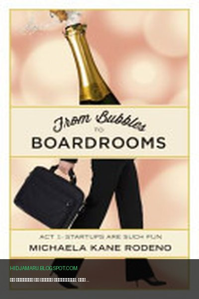 Обложка книги «От пузырей до залов заседаний. Том 1» - Michaela Kane Rodeno