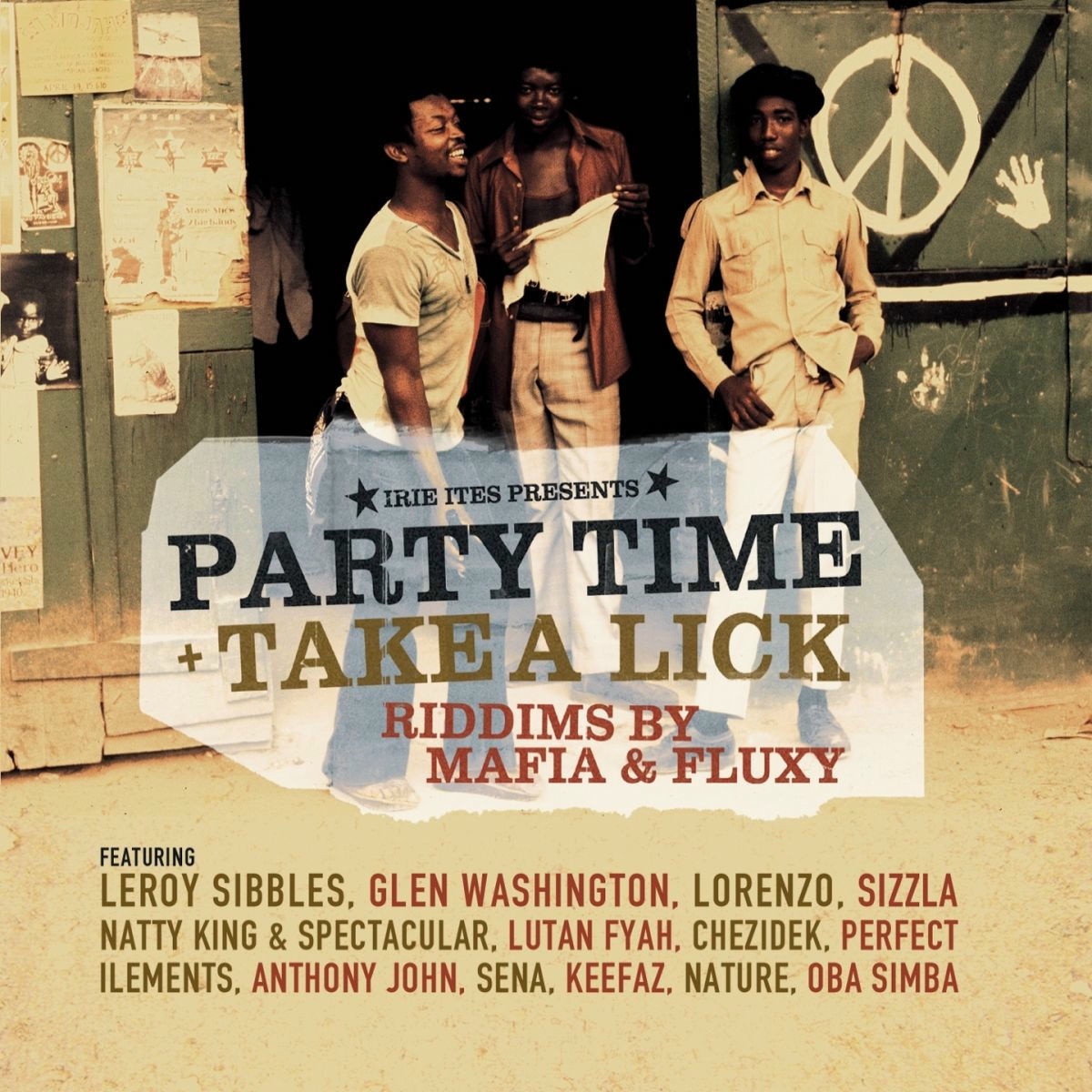 Party Time Take A Lick Riddim (Irie Ites Records) 2010