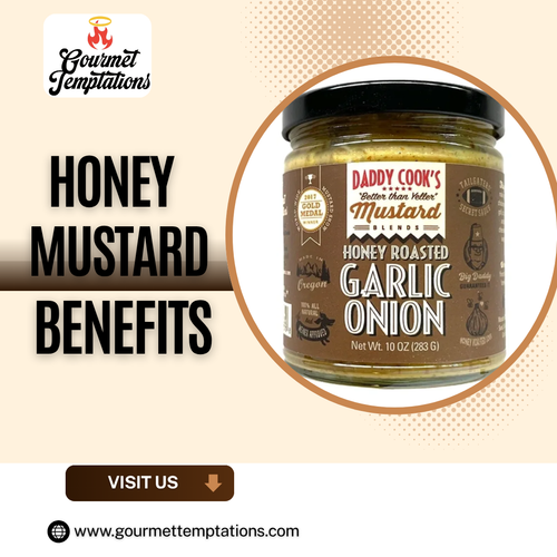 Why Honey Mustard Benefits Are Popular in Food Trends.png