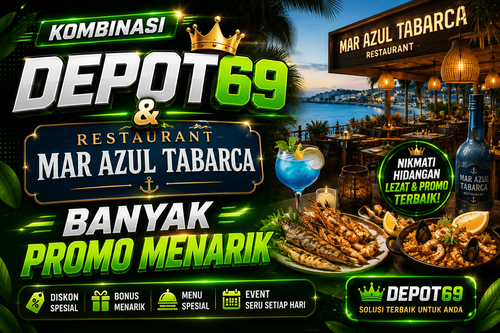 Kombinasi Restaurant Mar Azul Tabarca Dan Depot 69 Banyak Promo Menarik.png