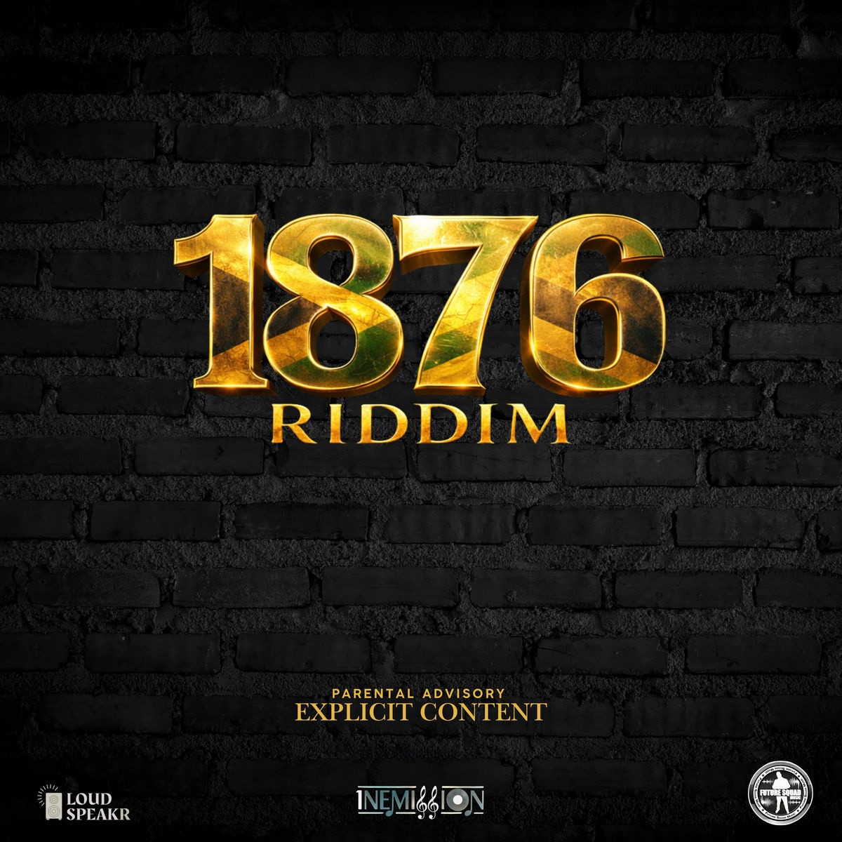 1876 Riddim (Future Squad) 2026