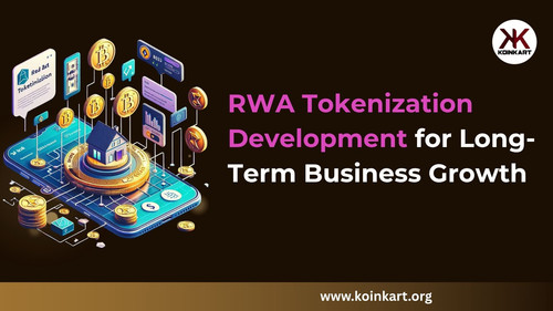 RWA Tokenization Development for Long Term Business Growth.jpg
